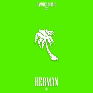 ดาวน์โหลดและฟังเพลง I I I พร้อมเนื้อเพลงจาก Herman