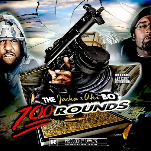 100 Rounds (Explicit)