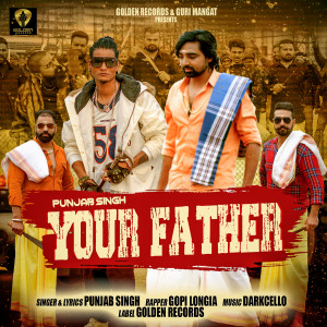 Listen to Your Father song with lyrics from Punjab Singh