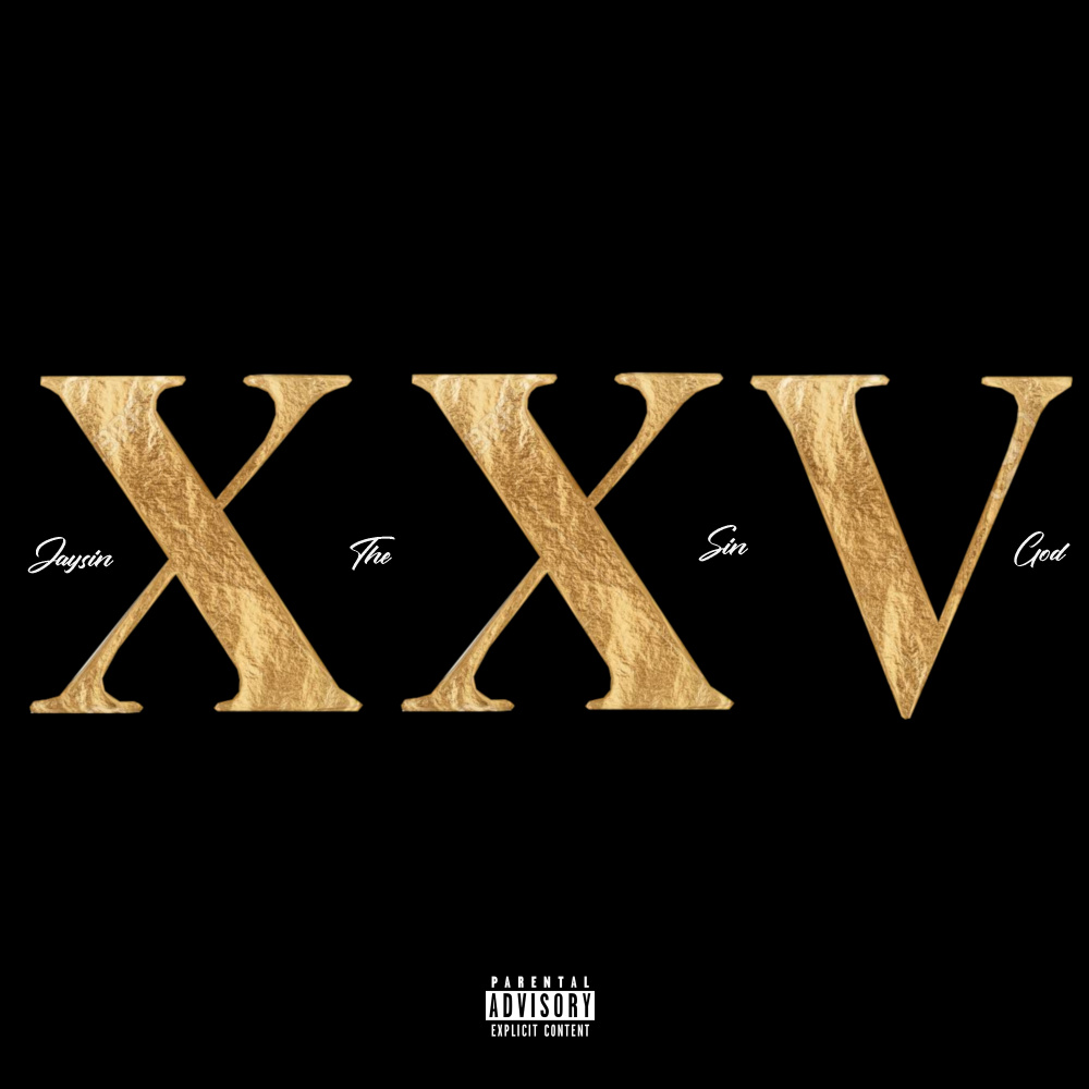 XXV (Explicit)