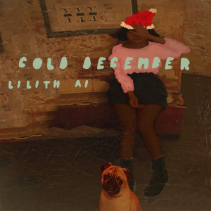 Album Cold December oleh Lilith Ai