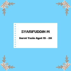 Syarifuddin M的专辑Surat Yasin Ayat 15 - 20
