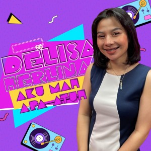 Delisa Herlina的專輯Aku Mah Apa Atuh