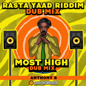 Album Most High (Dub Mix) oleh Anthony B