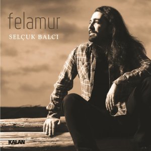 ดาวน์โหลดและฟังเพลง Sevdalık Bende Bitti พร้อมเนื้อเพลงจาก Selçuk Balcı
