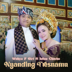 Listen to Nyanding Tresnamu song with lyrics from Intan Chacha