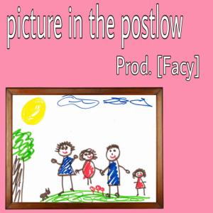 ดาวน์โหลดและฟังเพลง Picture In The Postlow (Explicit) พร้อมเนื้อเพลงจาก Pig Christ