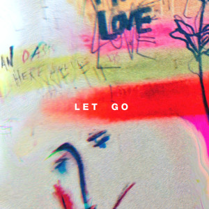 Hillsong Young & Free的專輯Let Go