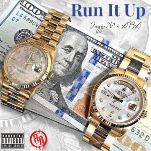 Run It Up (feat. ABA) [Explicit]
