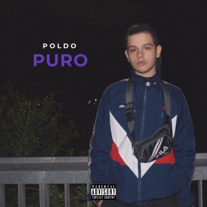 收聽Poldo的Puro (Explicit)歌詞歌曲