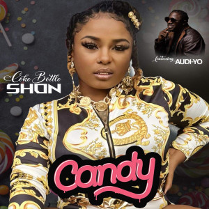 Listen to Candy song with lyrics from Coke Bottle Shon