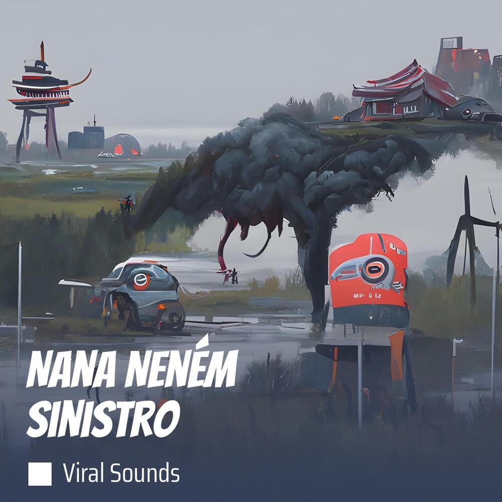 Nana Neném Sinistro