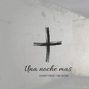 Ciju Bless的專輯Una Noche Mas