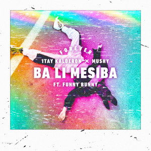 Album Ba Li Mesiba oleh Itay Kalderon