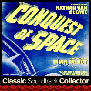 Paramount Pictures Studio Orchestra的專輯Conquest of Space (Original Soundtrack) [1955]