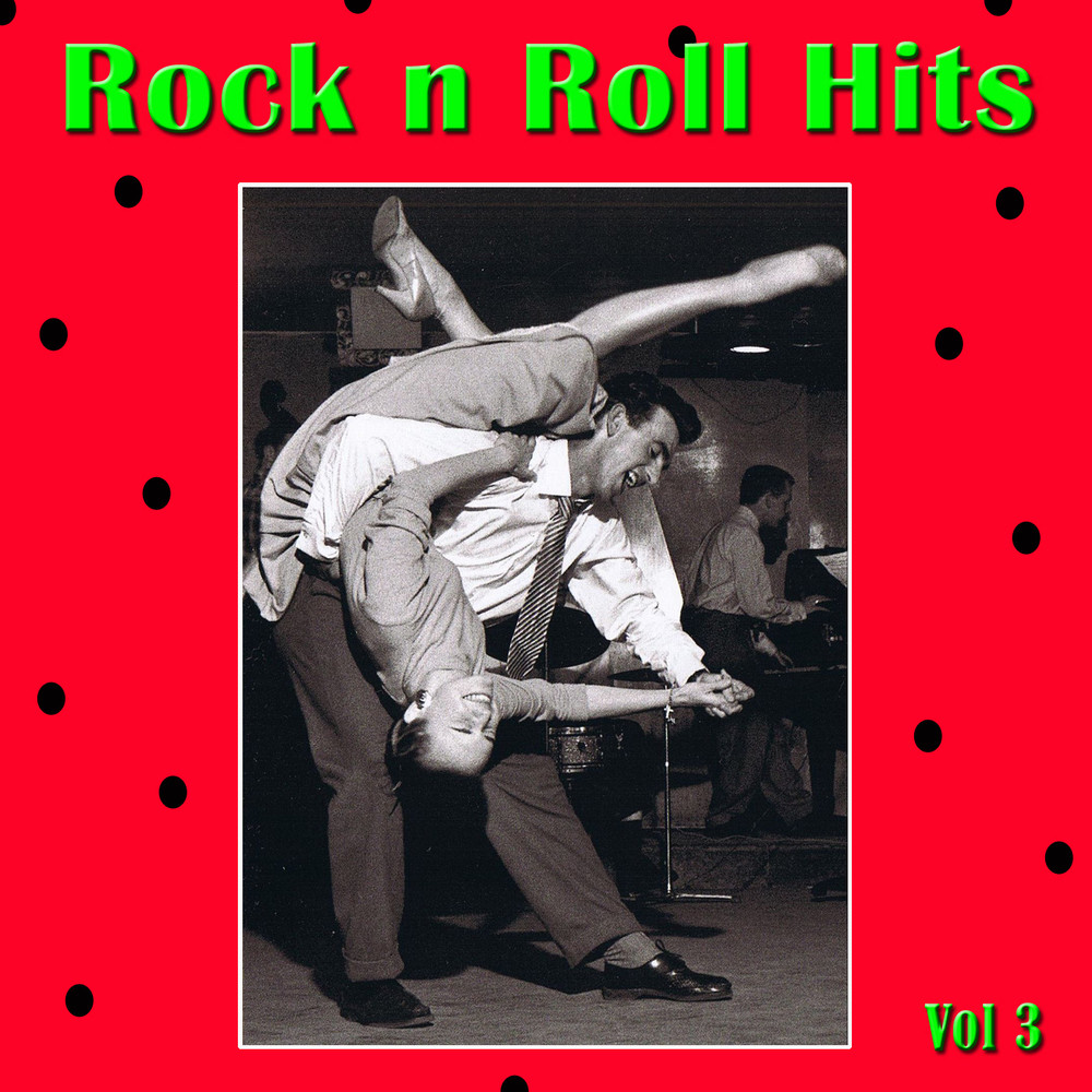 Rock n Roll Hits, Vol. 3