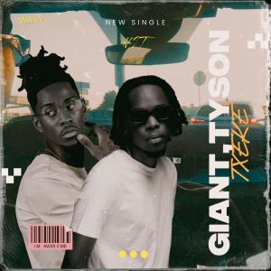 GIANT的專輯TXEKE (feat. TYSON)