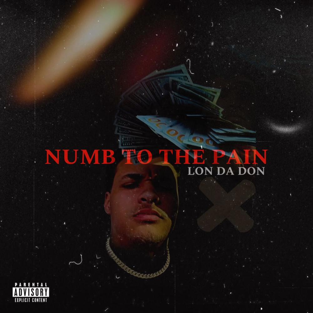 Numb to the Pain (Explicit)