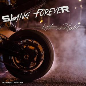 SLANG FOREVER的專輯Left and Right