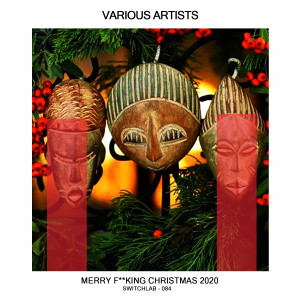 Album Merry Fucking Christmas (Explicit) oleh Various