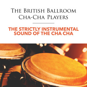 Listen to Blue Cha Cha song with lyrics from The British Ballroom Cha-cha Players