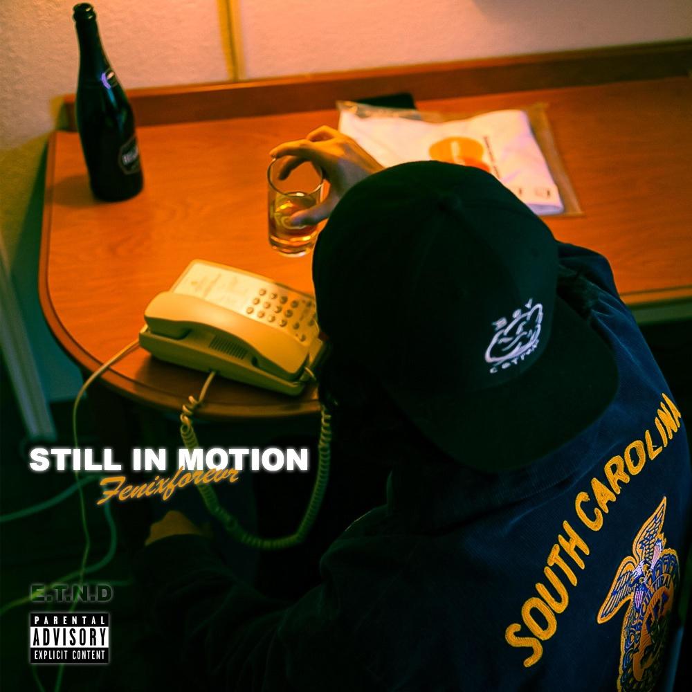 Still in Motion (Explicit)
