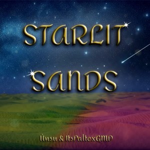 收聽ItsPaltexGMD的Starlit Sands歌詞歌曲