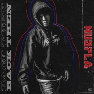 ดาวน์โหลดและฟังเพลง Back Then (Explicit) พร้อมเนื้อเพลงจาก hu57la