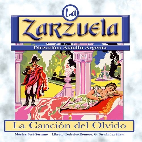 La Canción del Olvido: "Final, dúo de Rosina y Leonello"