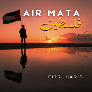 Album Air Mata Palestin oleh Fitri Haris