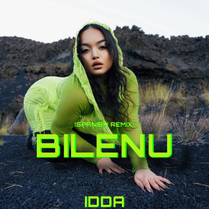 Idda的專輯BILENU (Spanish Remix)