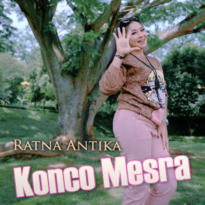 Album Konco Mesra oleh Ratna Antika