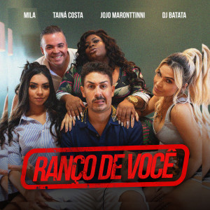 ดาวน์โหลดและฟังเพลง Ranço De Você พร้อมเนื้อเพลงจาก Mila