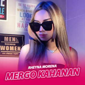 Album Mergo Kahanan from Rheyna Morena