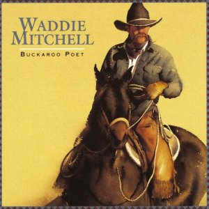 Waddie Mitchell的專輯Buckaroo Poet