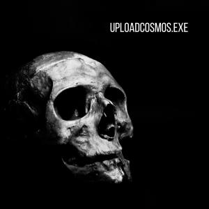 Listen to UploadCosmos.exe song with lyrics from Jesus Christ