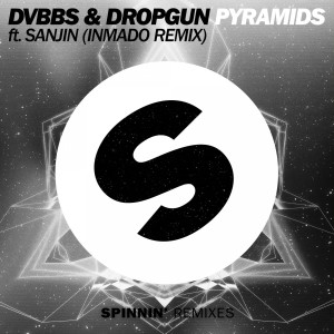 收聽DVBBS的Pyramids (feat. Sanjin) [Inmado Remix] (Inmado Remix)歌詞歌曲