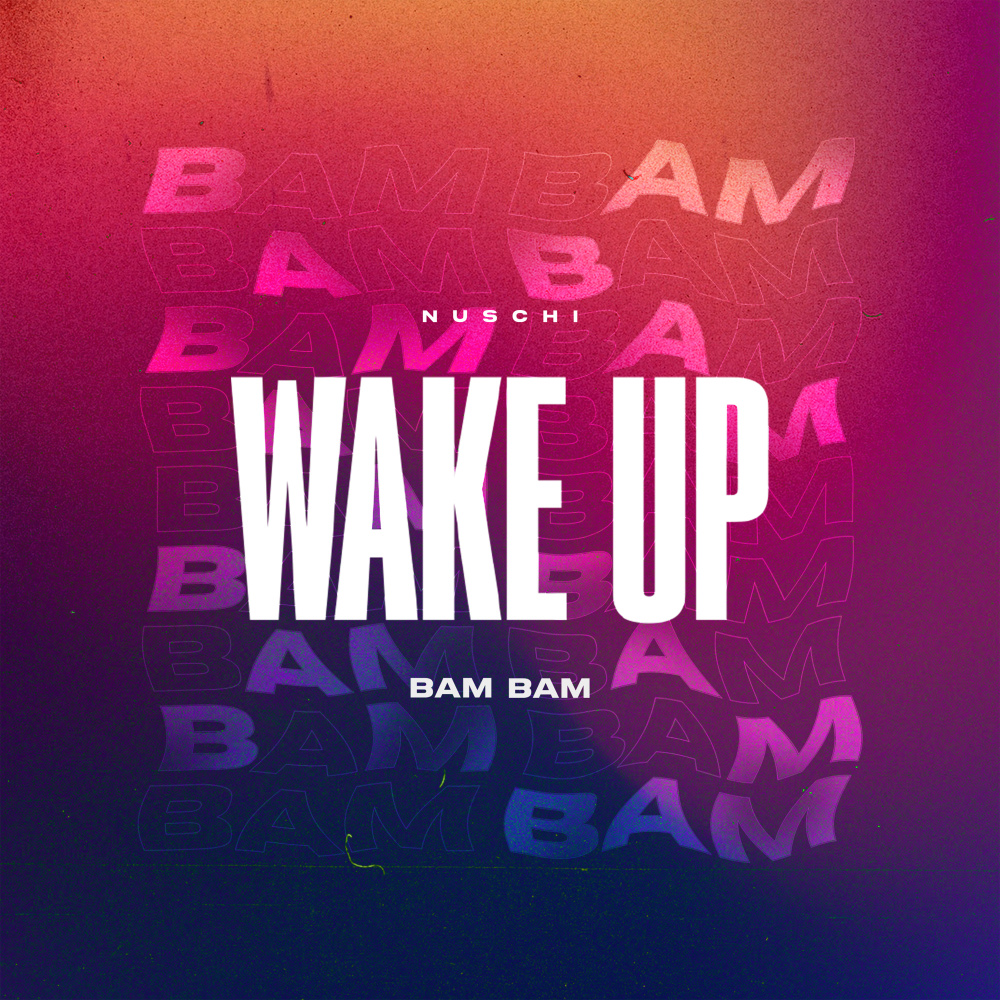 Wake Up (Bam Bam) (其他)