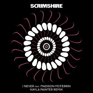 收聽Scrimshire的I Never (Kayla Painter Remix)歌詞歌曲