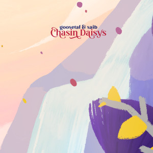 收聽goosetaf的Chasin Daisys (Original Mix)歌詞歌曲