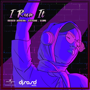 收聽Roger Jordan的I Run It歌詞歌曲