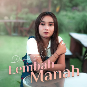 Album LEMBAH MANAH from Diva Hani