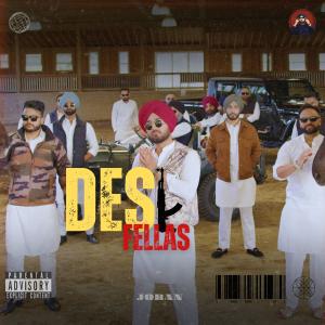 收聽Joban的Desi Fellas (Explicit)歌詞歌曲