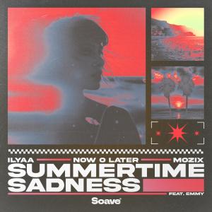 Now O Later的專輯Summertime Sadness (feat. EMMY)