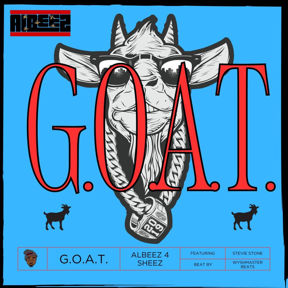 G.O.A.T. (feat. Stevie Stone) (Explicit)