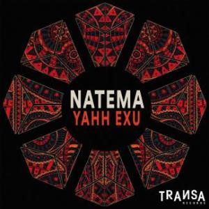 Listen to Yahh Exu song with lyrics from Natema