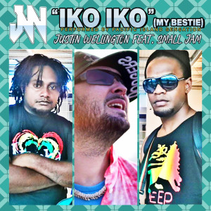 ดาวน์โหลดและฟังเพลง Iko Iko พร้อมเนื้อเพลงจาก Justin Wellington