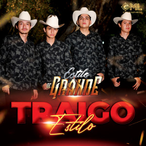 ดาวน์โหลดและฟังเพลง Traigo Estilo (En Vivo) พร้อมเนื้อเพลงจาก Estilo de Grande