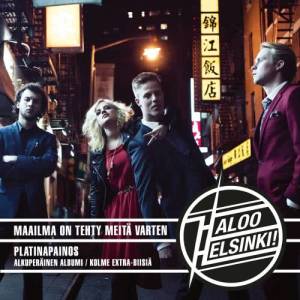 ดาวน์โหลดและฟังเพลง Maailma on tehty meitä varten พร้อมเนื้อเพลงจาก Haloo Helsinki