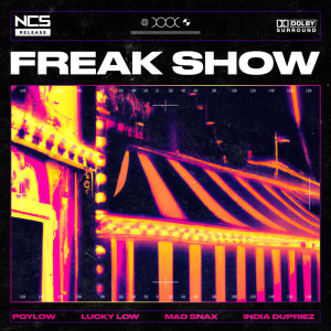 ดาวน์โหลดและฟังเพลง Freak Show พร้อมเนื้อเพลงจาก Poylow